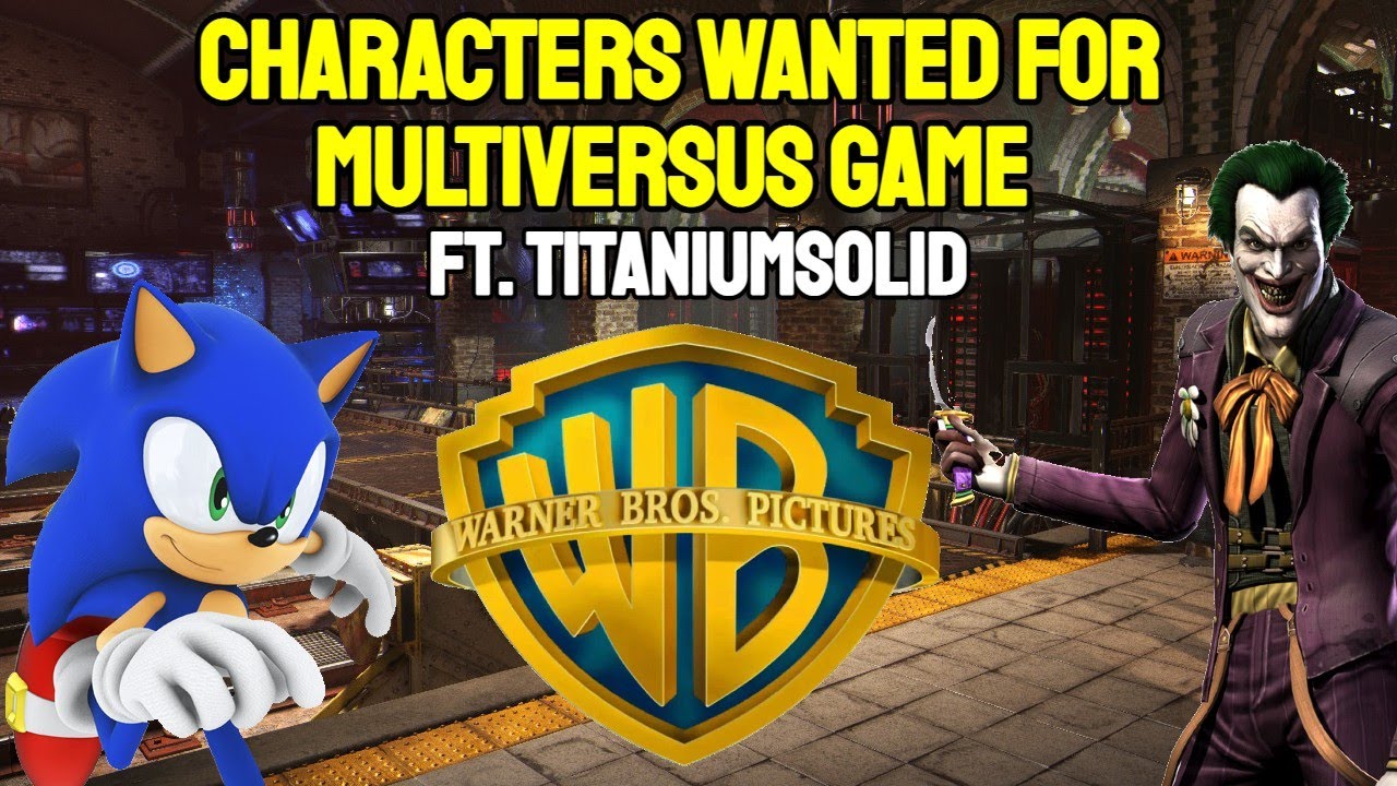 Warner Bros Multiversus Game Characters Wanted! (Ft. TitaniuM Solid)