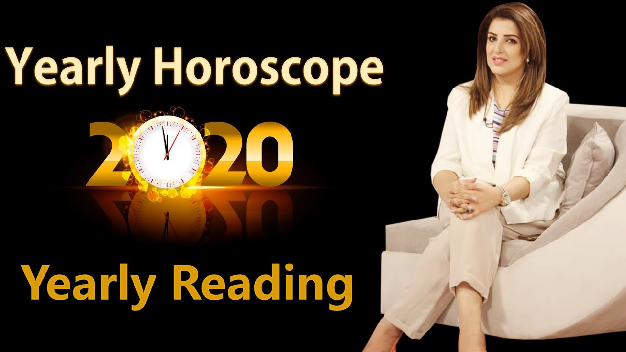 Yearly Horoscope 2020, Yearly Predictions 2020, Yearly Reading 2020, Yearly Horoscope 2020 in urdu