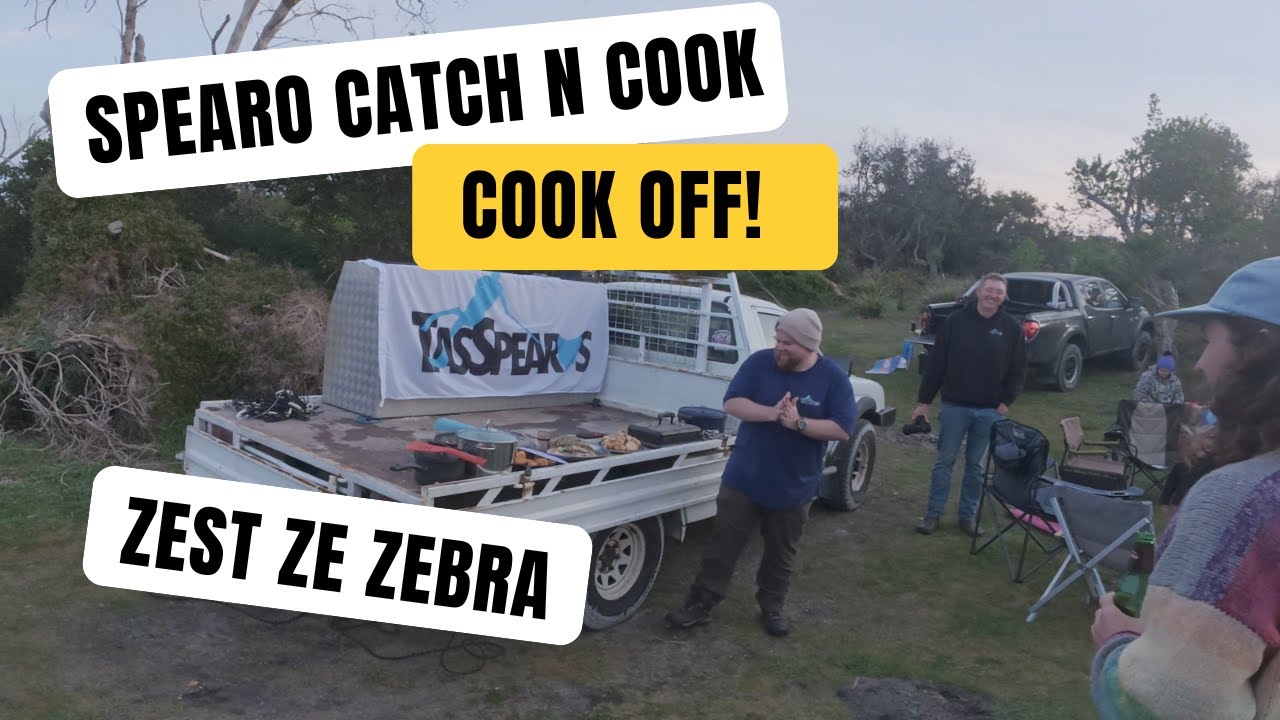 Tas Spearos Catch and Cook Competition October 2025  - Zest Ze Zebra