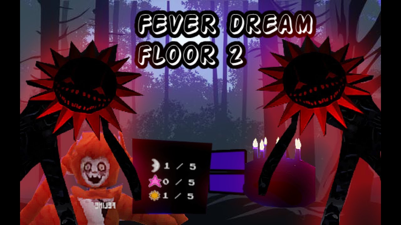 FEVER DREAM FLOOR 2 IS A NIGHTMARE!
