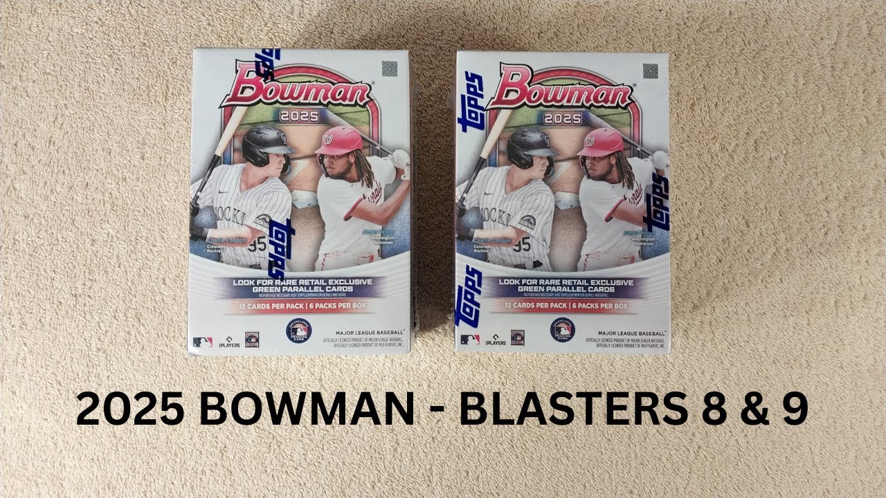 2025 Bowman - Blaster Boxes 8 & 9 - Numbered Parallel! | Baseball Cards