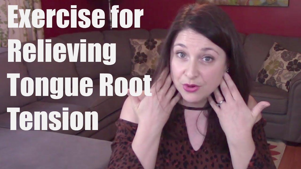EXERCISE for Relieving Tongue Root Tension in Singing:  Achieve Independence of Function