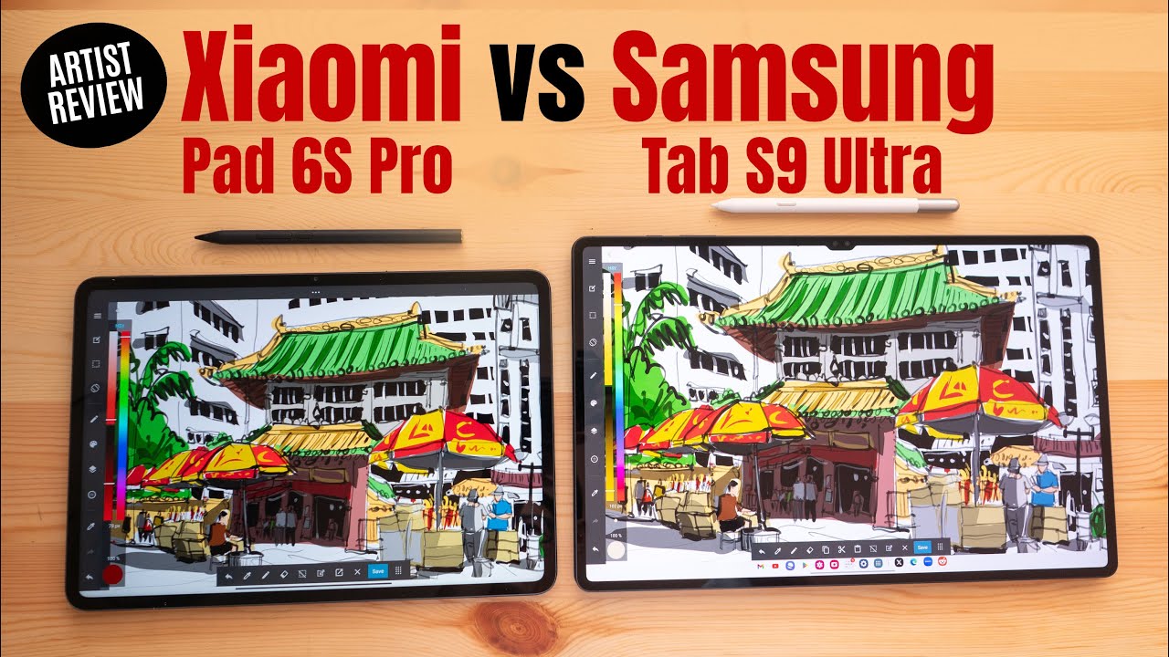 Xiaomi Pad 6S Pro vs Samsung Tab S9 for drawing