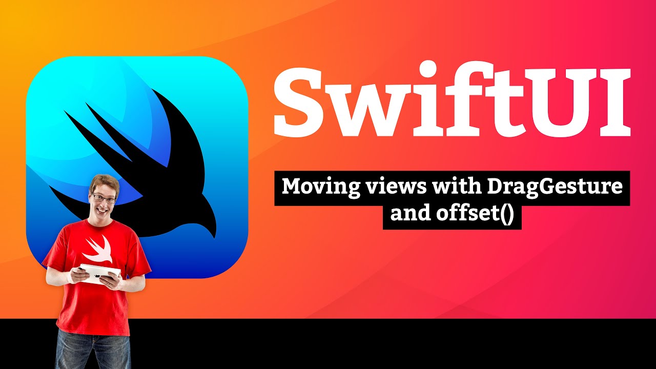 iOS 15: Moving views with DragGesture and offset() – Flashzilla SwiftUI Tutorial 9/15