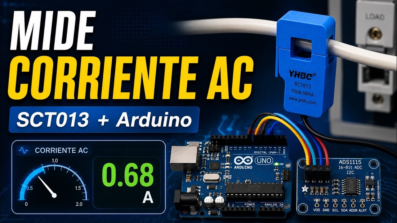 37 Curso Arduino - Sensado de Corriente - Sensor SCT013 50A/1V - Conversor ADS1115