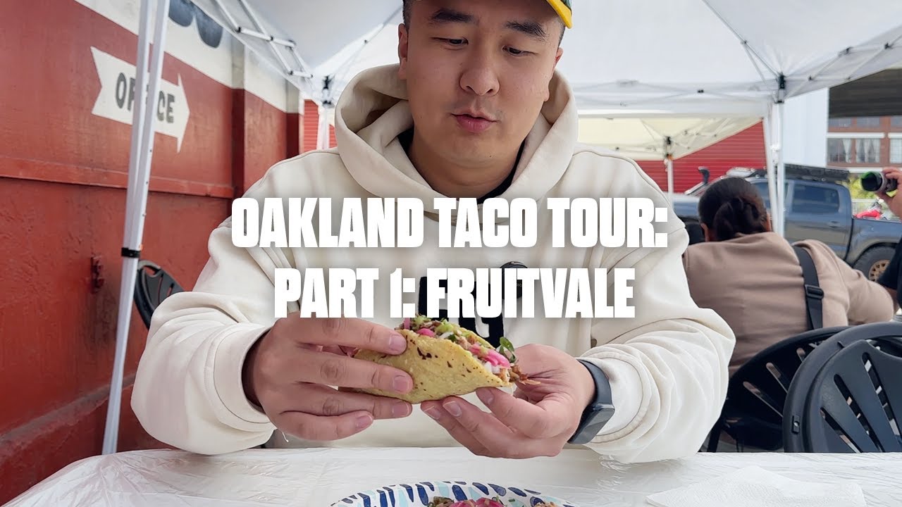 Oakland Taco Tour: Fruitvale - Part 1 of 4 | Did You Eat Yet?