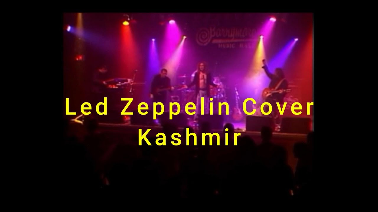 Led Zeppelin - Kashmir - Cover - TVRTS - Barrymore's