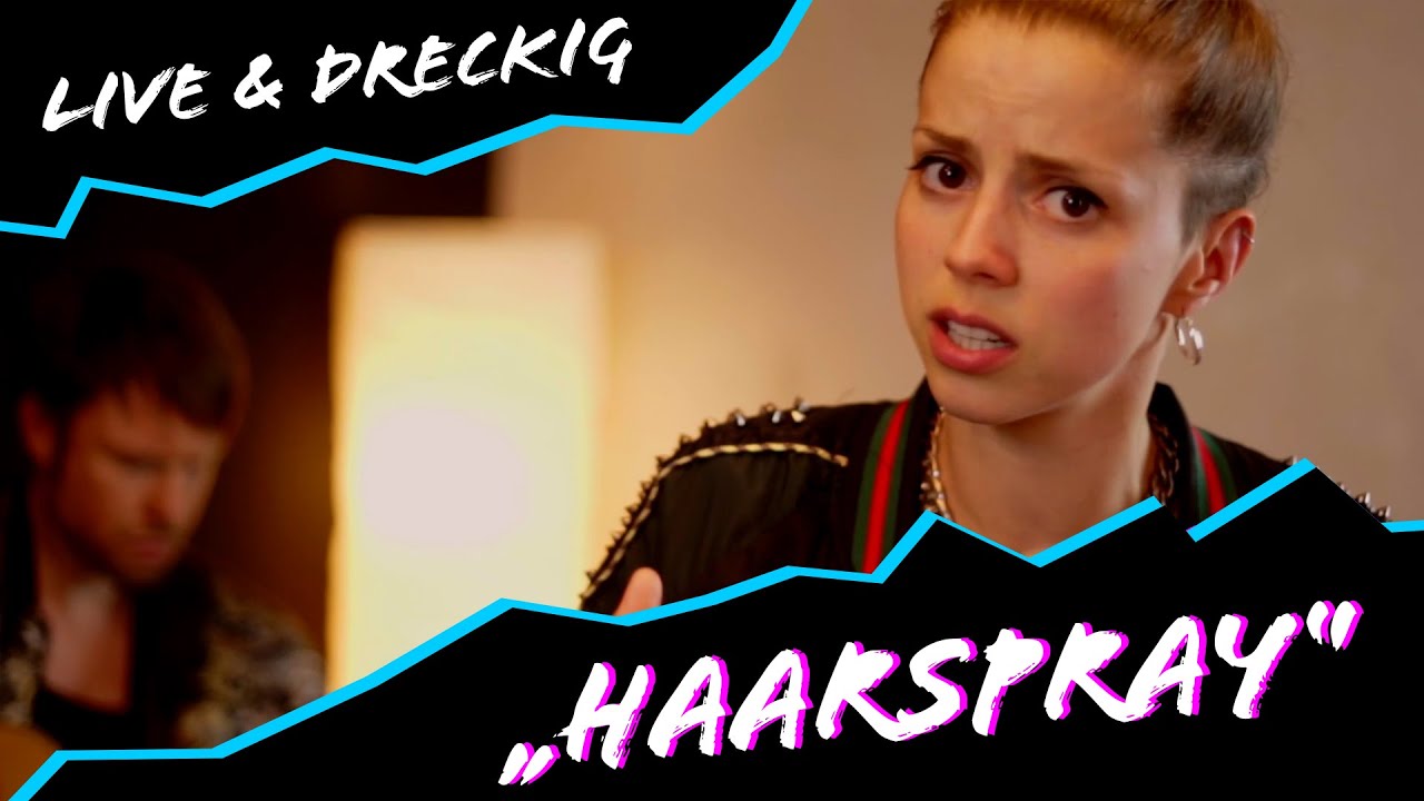 TOCHTER - Haarspray (Jennifer Rostock Cover)