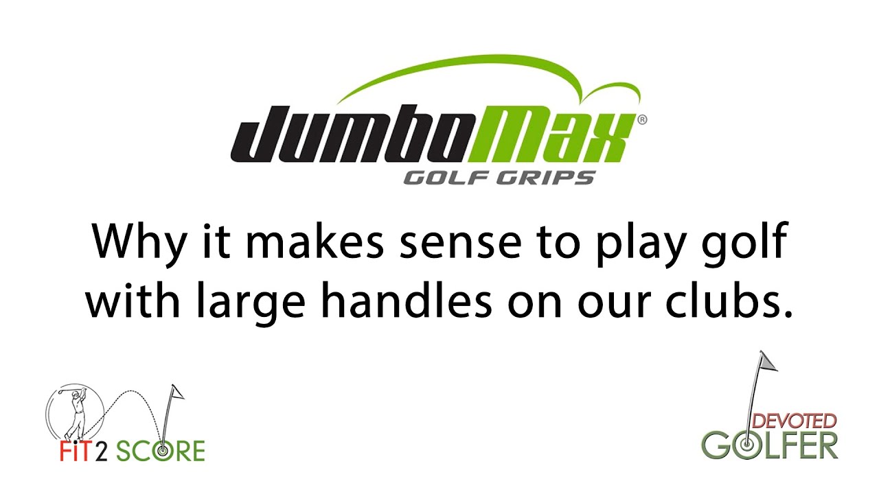 JumboMax Golf Grip Fitting