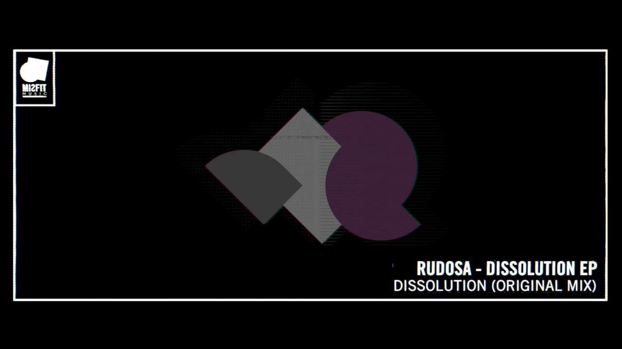 RUDOSA - DISSOLUTION - MISFIT MUSIC