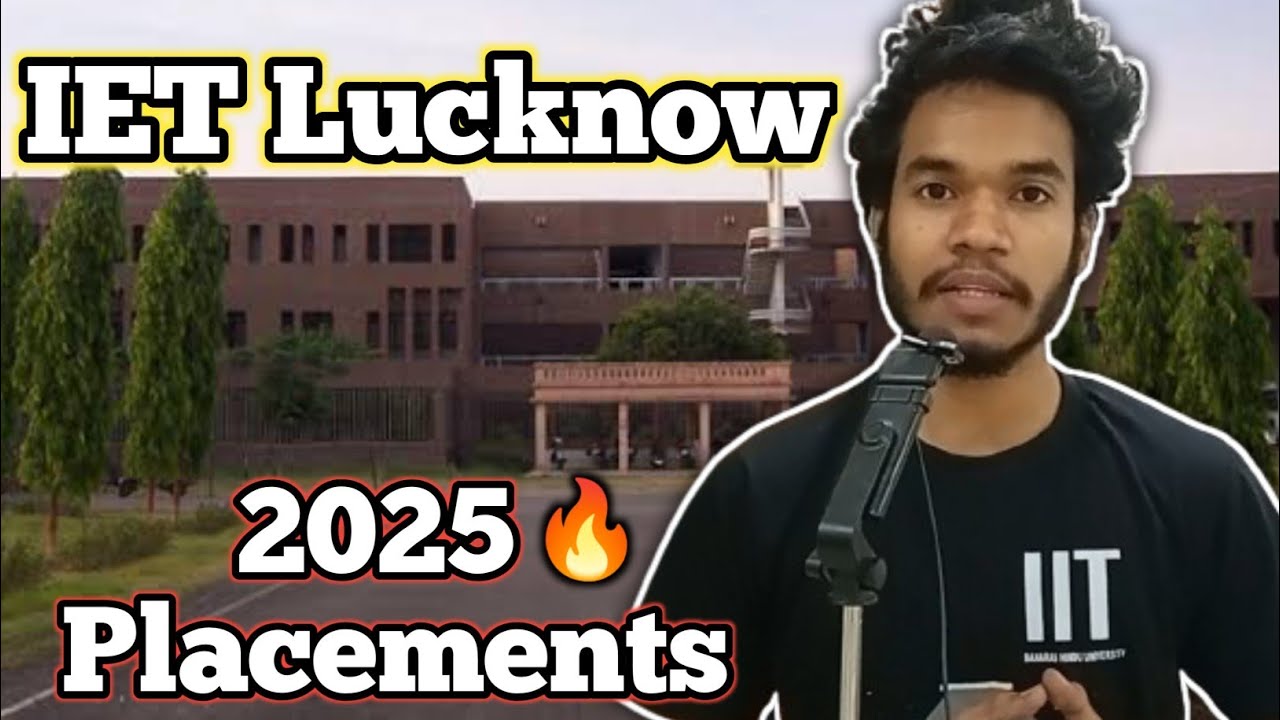 IET Lucknow 2025 Placements &Companies || Total No. of Students Placed | IET Lucknow Placements 2025