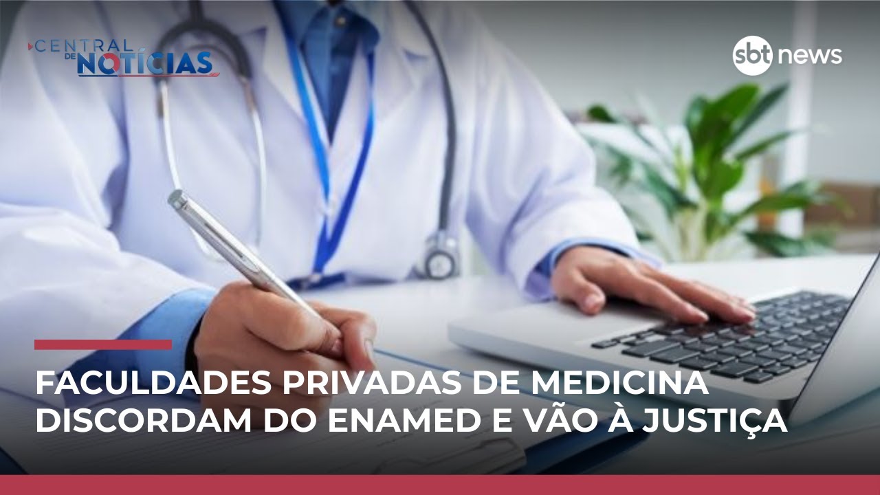 Faculdades privadas vão à justiça contra Enamed por inconsistência na avaliação | #CentraldeNotícias