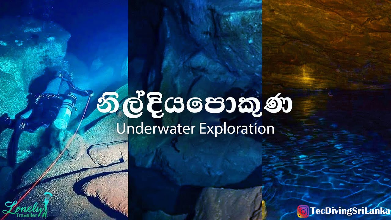 Underwater Nil Diya Pokuna (නිල් දිය පොකුණ / நீல நீர் குளம்) - Expedition 9 full video