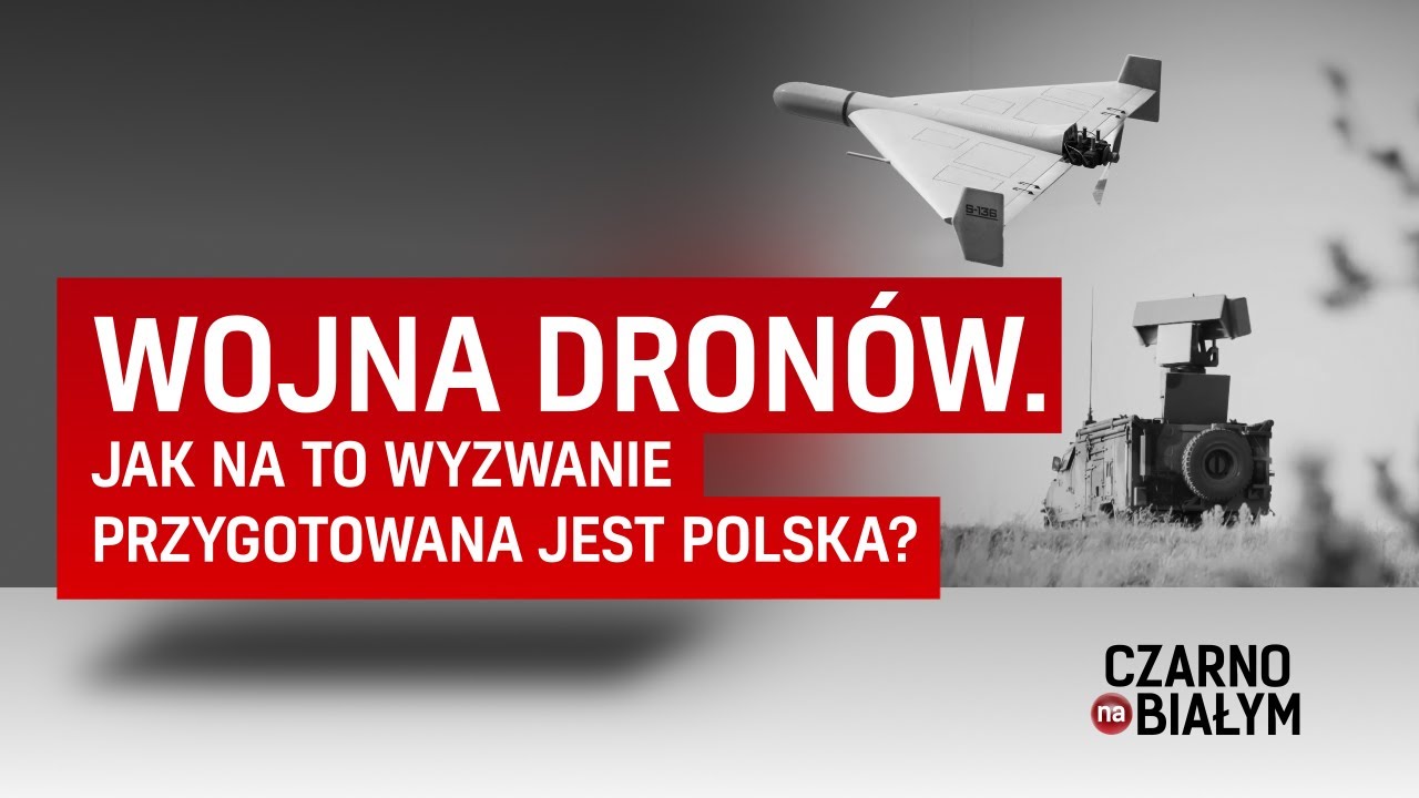 Wojna dron&oacute;w. Jak na to wyzwanie przygotowana jest Polska?