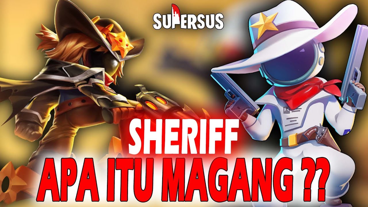 GAK ADA KATA MAGANG DI KAMUS SHERIFF KALI INI !! Super Sus Indonesia