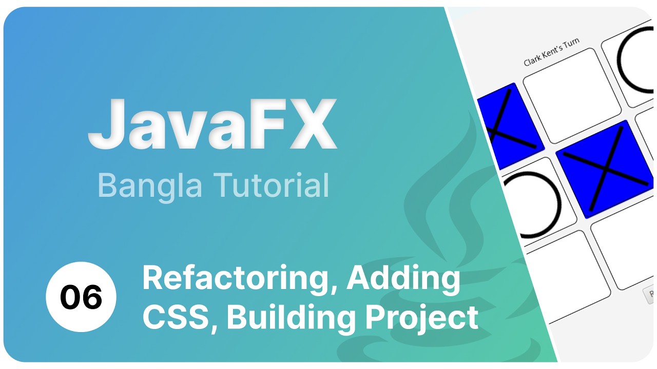 Introduction to JavaFX #06 - Refactoring, Adding CSS, Building Project & Outro