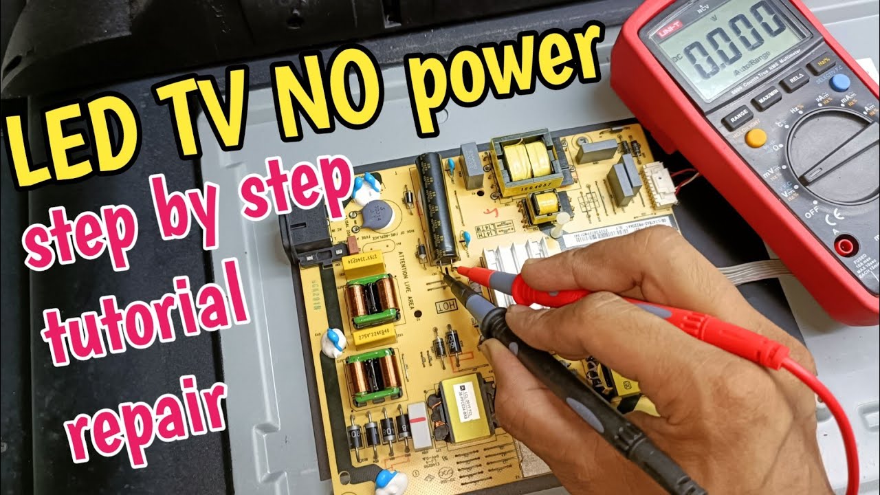 Led TV no Power tutorial repair TCL55