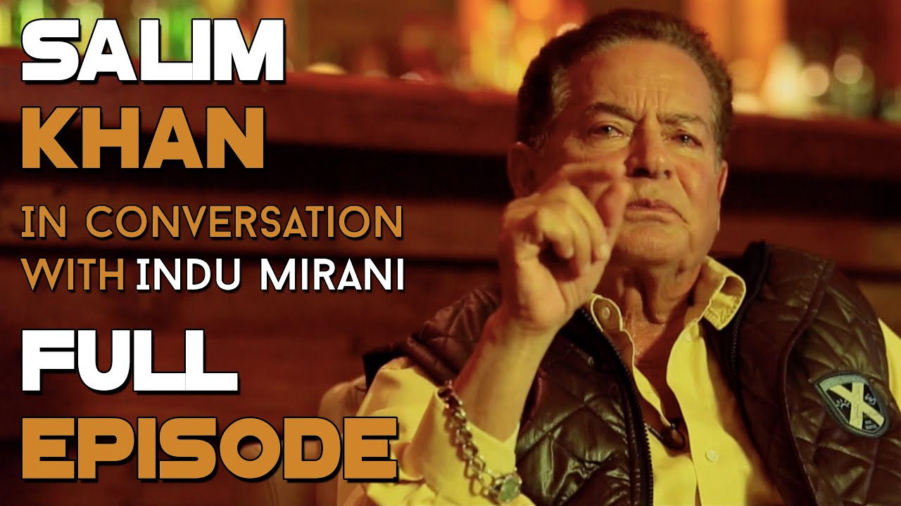 Salim Khan - Full Episode | The Boss Dialogues