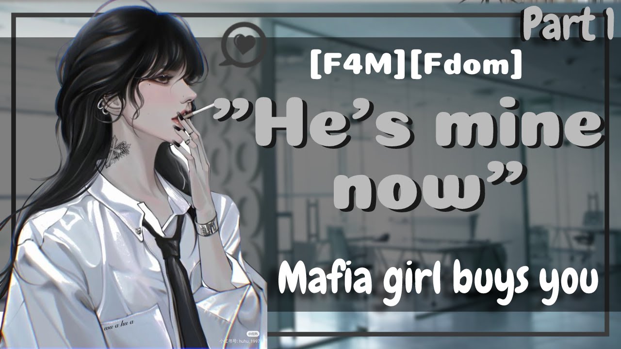 [F4M] Девушка-мафиози покупает тебя [собственнический][ASMR] [РОЛЕВАЯ ИГРА] (Часть 1)