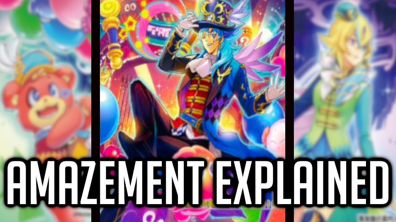 Amazement Explained In 15 Minutes [Yu-Gi-Oh! Archetype Analysis]