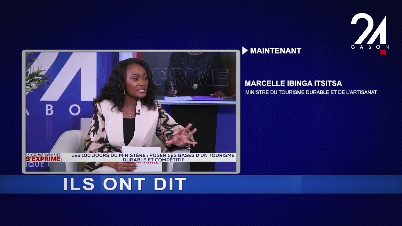 ILS ONT DIT : MARCELLE IBINGA ITSITSA - MINISTRE DU TOURISME DURABLE ET DE L'ARTISANAT