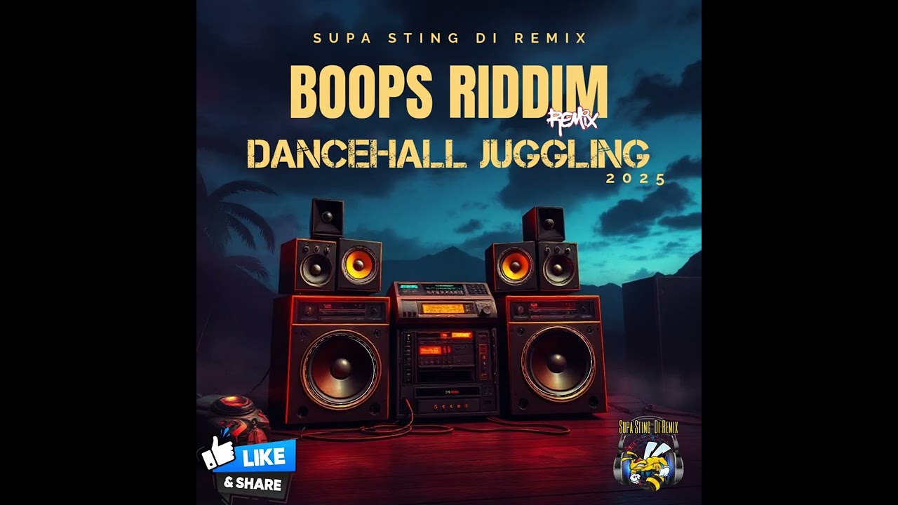 Supa Sting - Boops Riddim (Remix) Juggling 2025