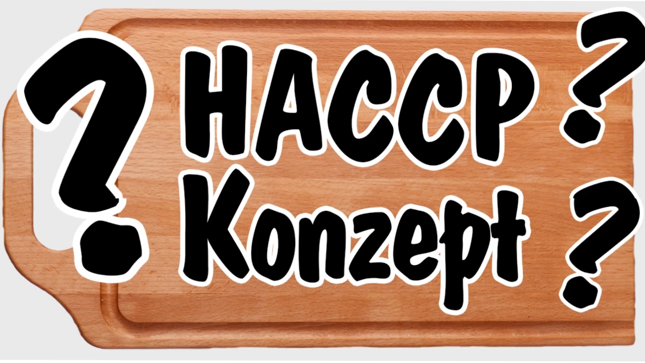 Das HACCP Konzept