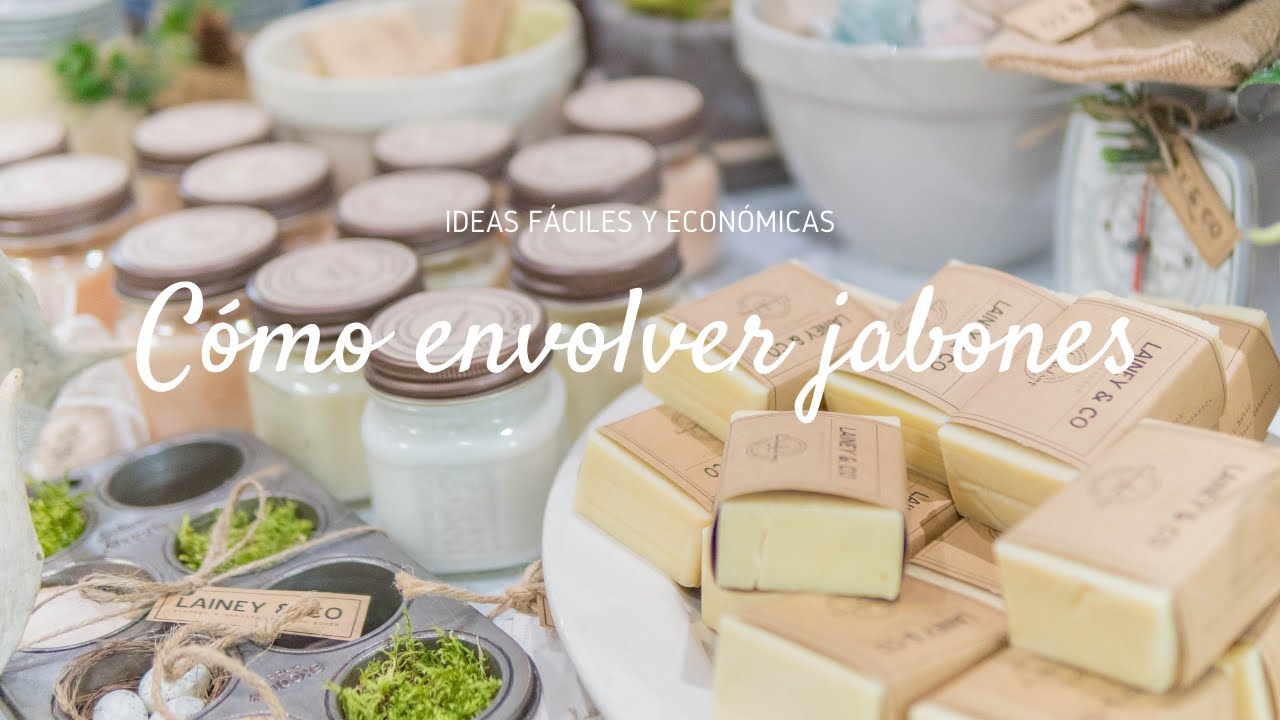 COMO PODEMOS PRESENTAR NUESTROS JABONES