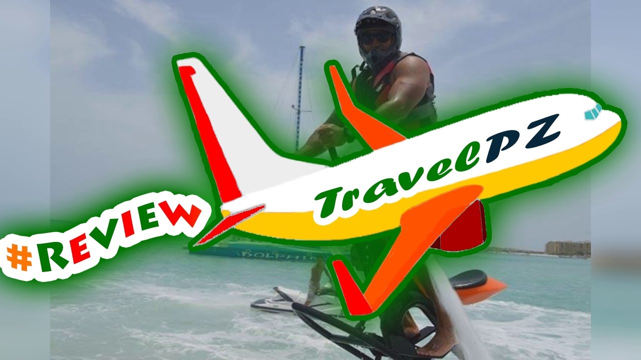 「TravelPZ」 Review Aruba Flyboarding & Jetovator Experience – FlyBoard Adventure
