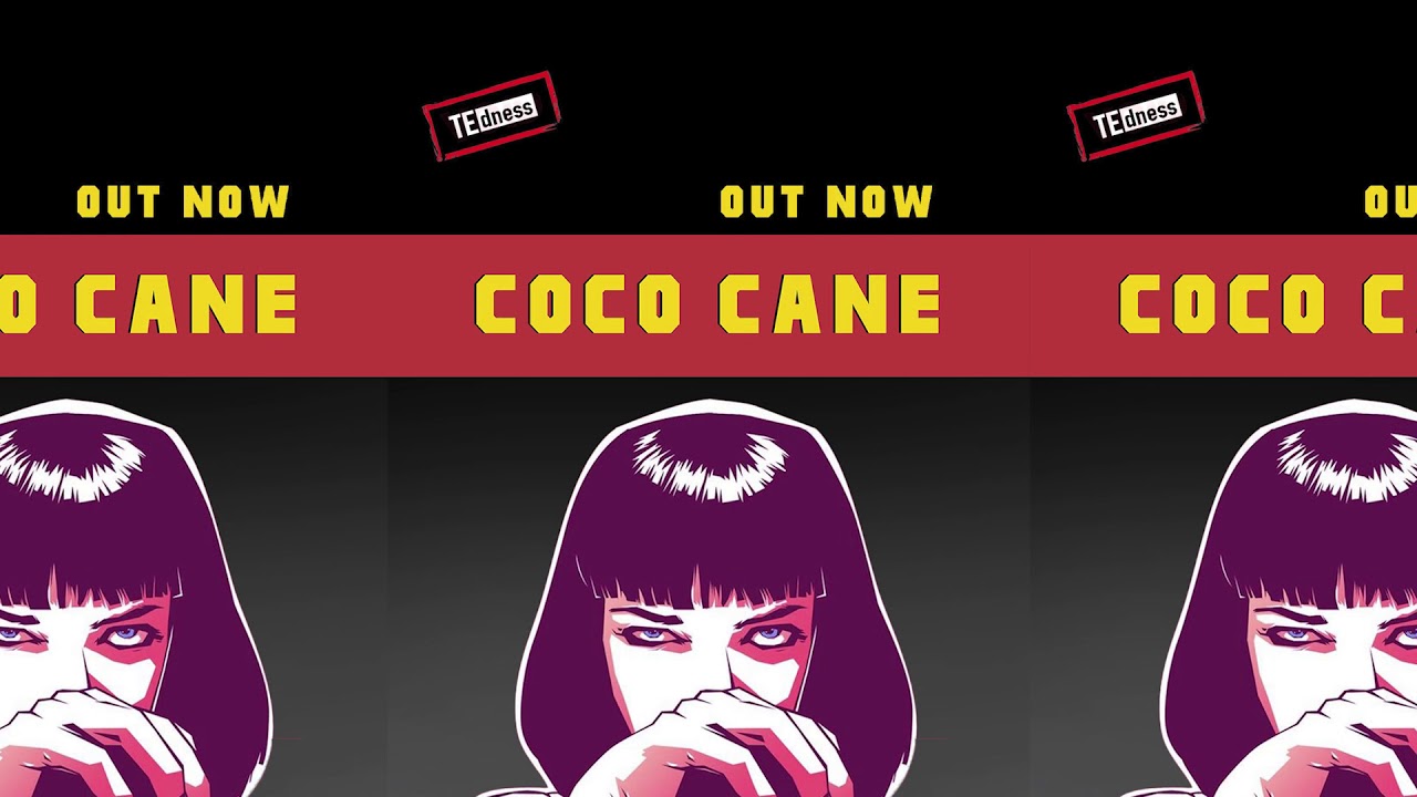 TE dness - Coco Cane
