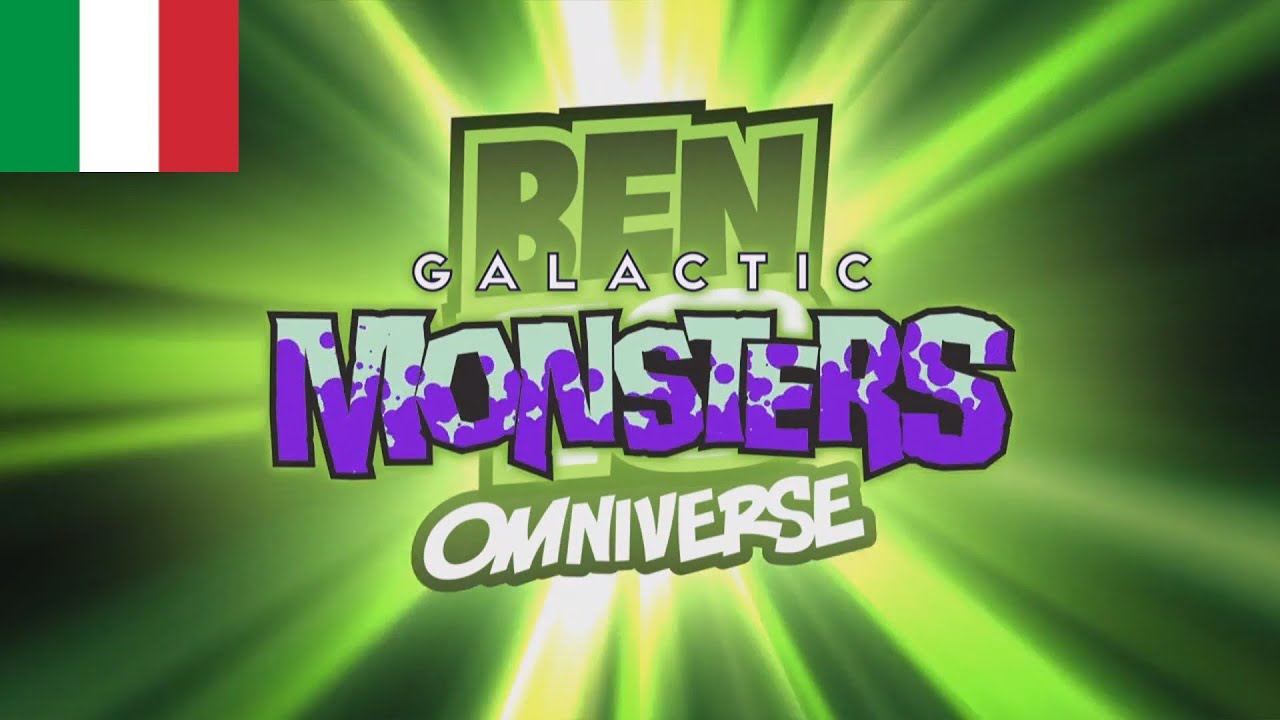 Ben 10: Omniverse Galactic Monsters Theme Song - (Italiano/Italian)