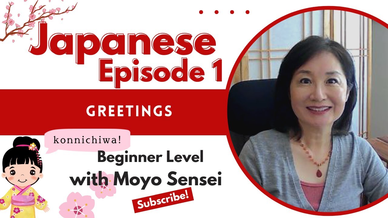 Episode 1:  Learn Japanese Greetings: Essential Phrases for Daily Use  #moyosensei