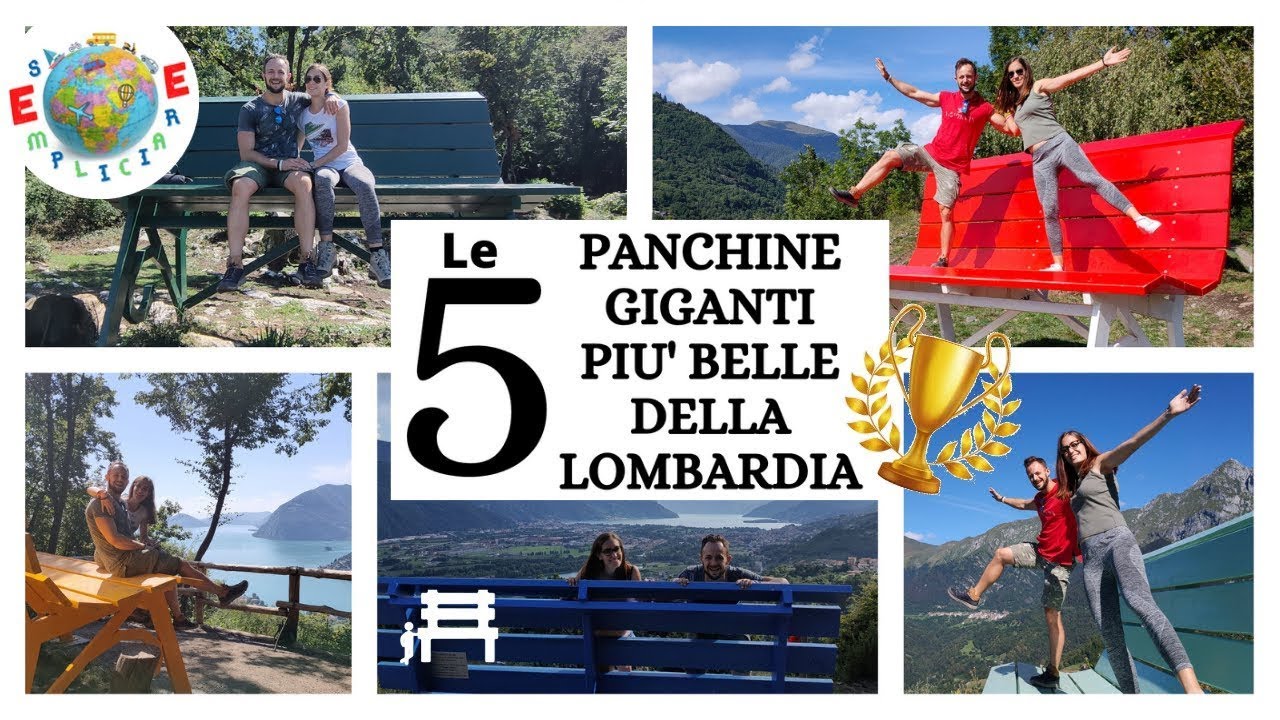 LE 5 PANCHINE GIGANTI PIU' BELLE DELLA LOMBARDIA - TOP 5 BIG BENCH LOMBARDIA
