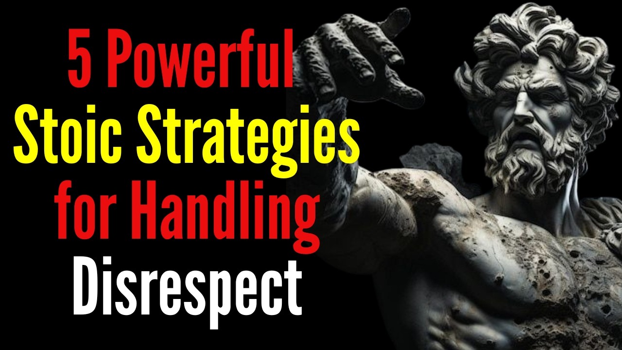 5 Powerful Stoic Strategies for Handling Disrespect | Stoicism