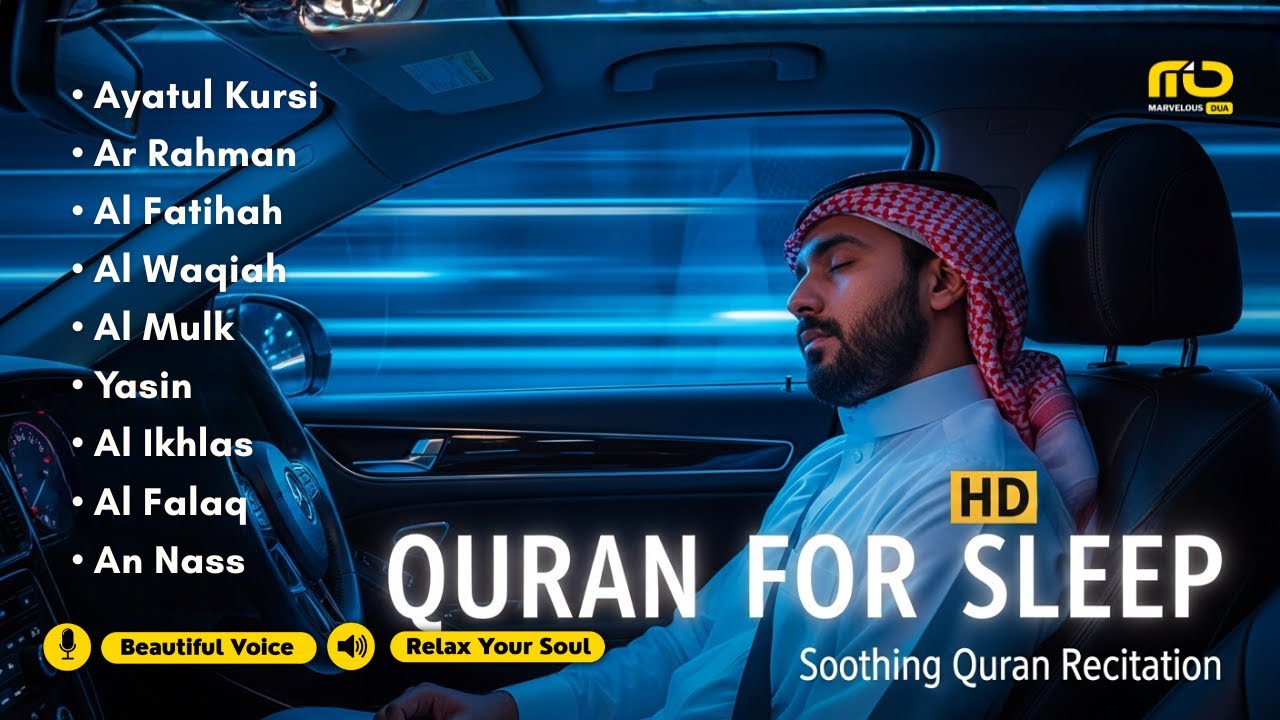 Beautiful Night Quran Recitation For Best Sleep | Al-Fatihah, Ayat Al-kursi, Yasin ,Ar-rahman, Mulk