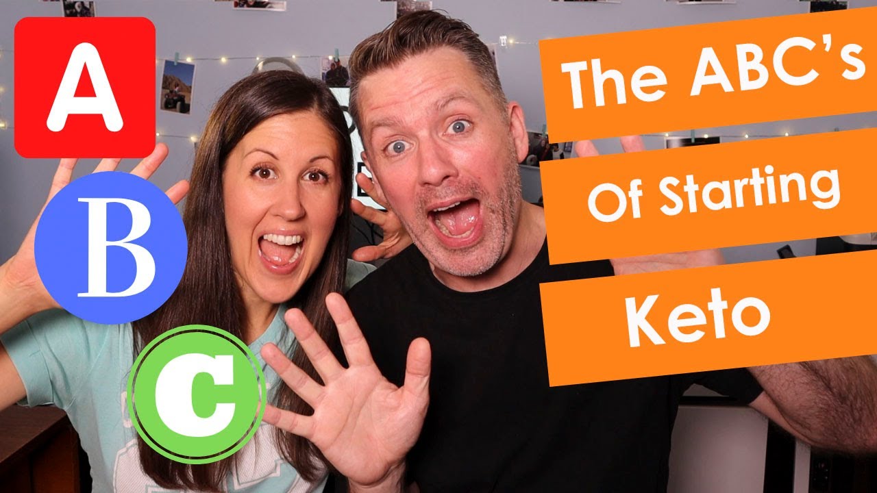 The ABC's of starting Keto - How to Start a Keto Diet