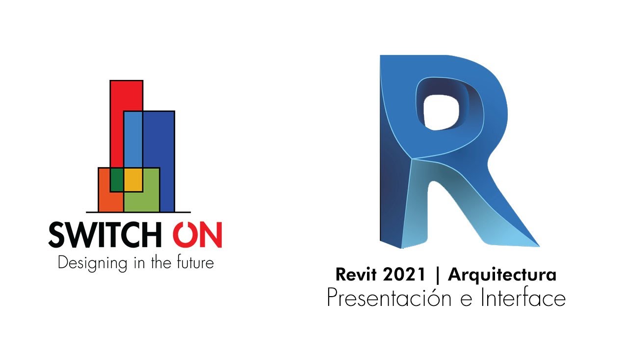 Curso Revit 2021 | ARQ | Clase 1 - Presentación e Interface