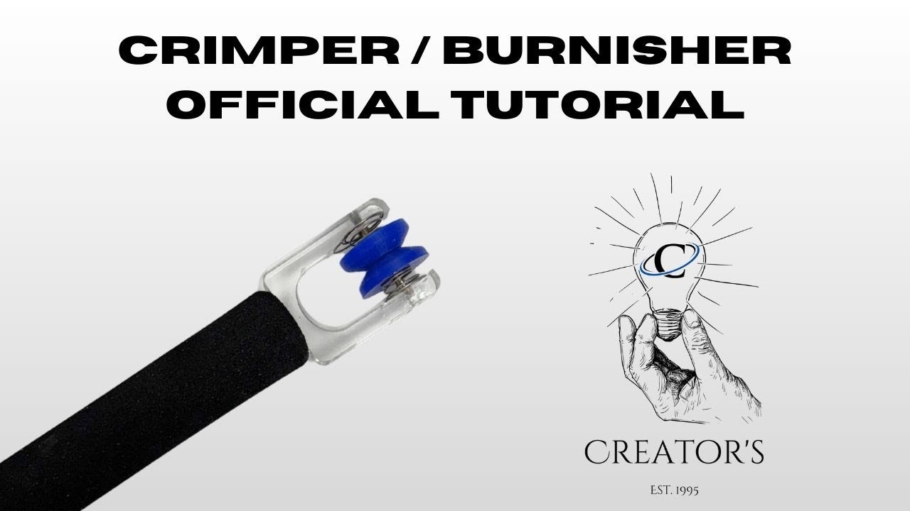 NEW! Creator’s Crimper/Burnisher Product Overview & Tutorial
