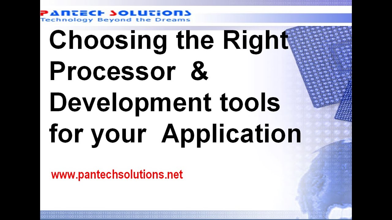 Choosing the Right Processor for your Embedded System Design