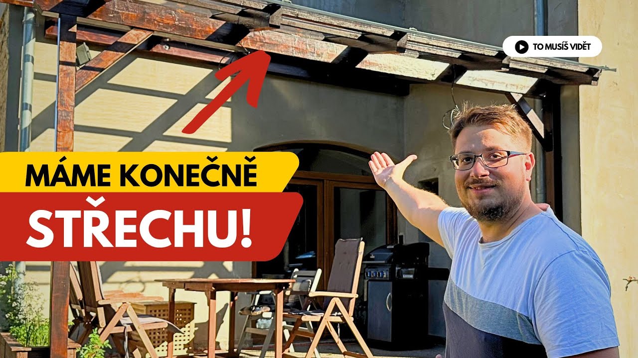 Zastřešení pergoly! Jaký materiál jsem zvolil a proč?