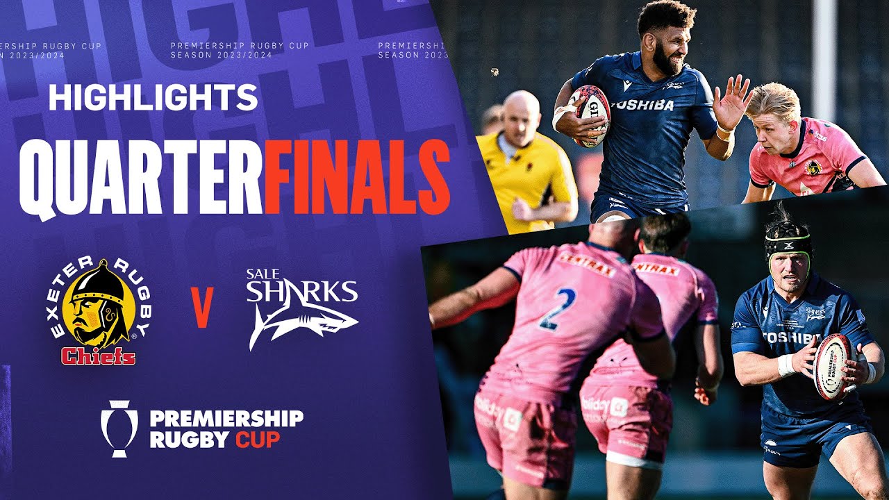 Exeter Chiefs v Sale Sharks - HIGHLIGHTS | NINE TRIES At Sandy Park | Premiership Rugby Cup