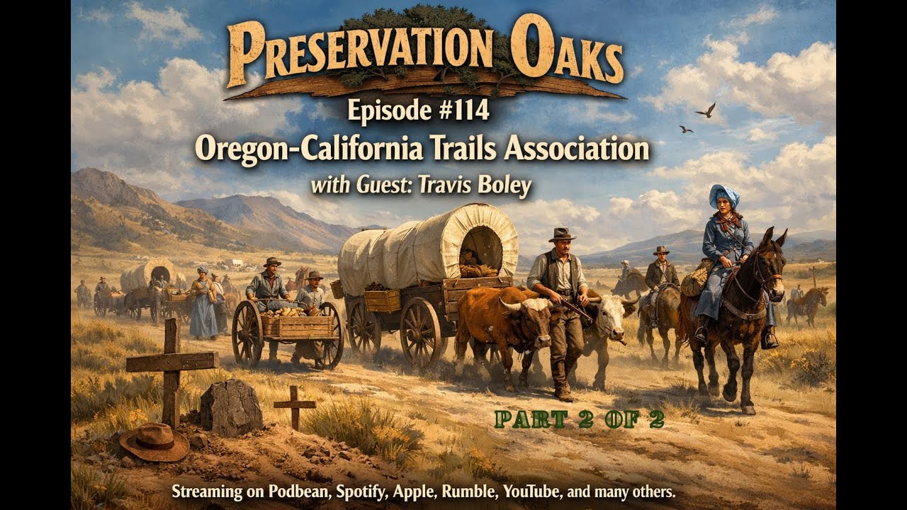 EP114 S05E010 Oregon California Trails Association Part2