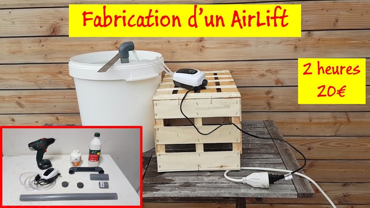 🔧 Fabrication d'un AirLift en 2h pour 20€
