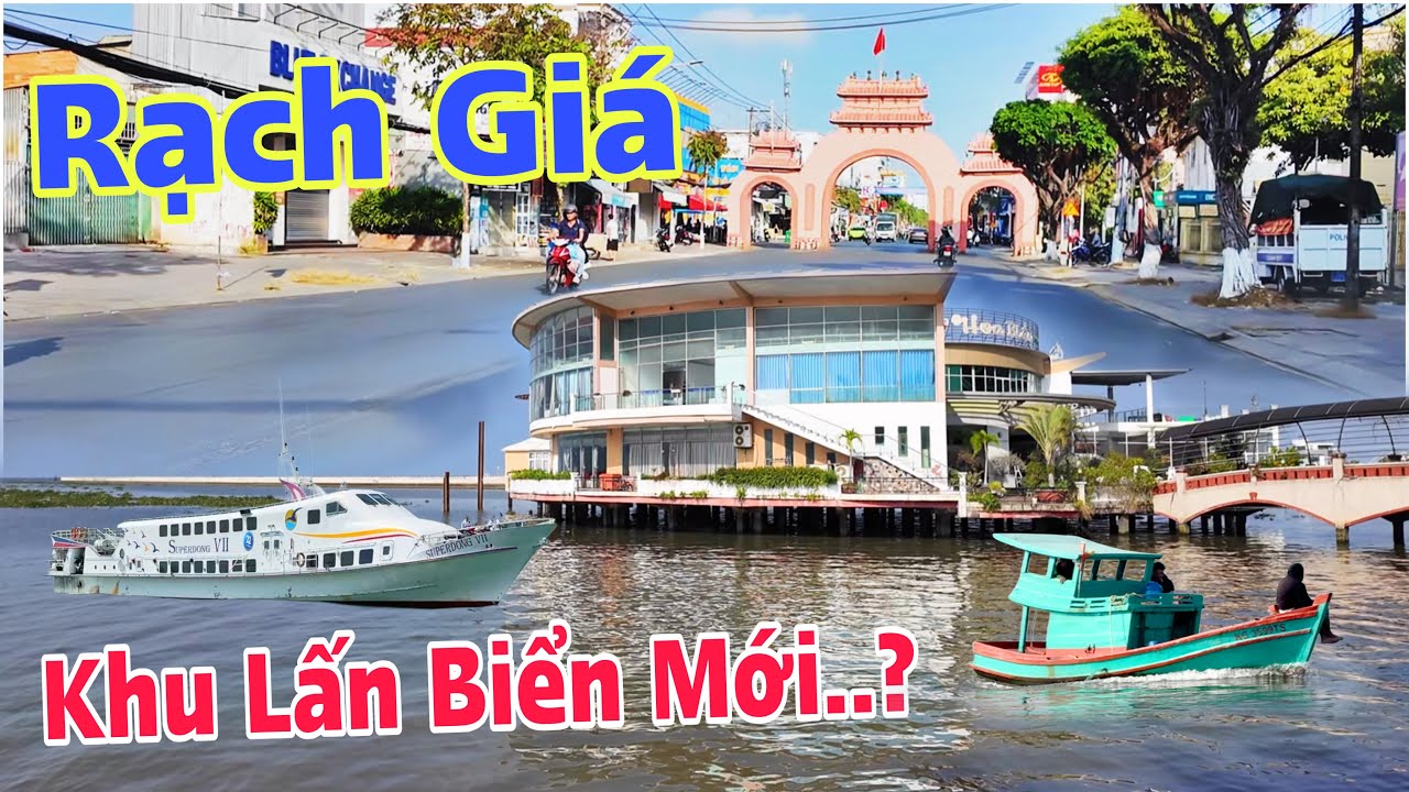 Rạch Giá - Xây Khu Lấn Biển Mới Tại Hoa Biển Khu 16 Ha ??? | Lâm Ái 68