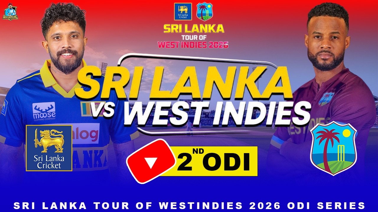 🔴 LIVE : 2ND ODI  Sri Lanka vs West Indies Match | SL Tour of WI 2026 | Cricket 26