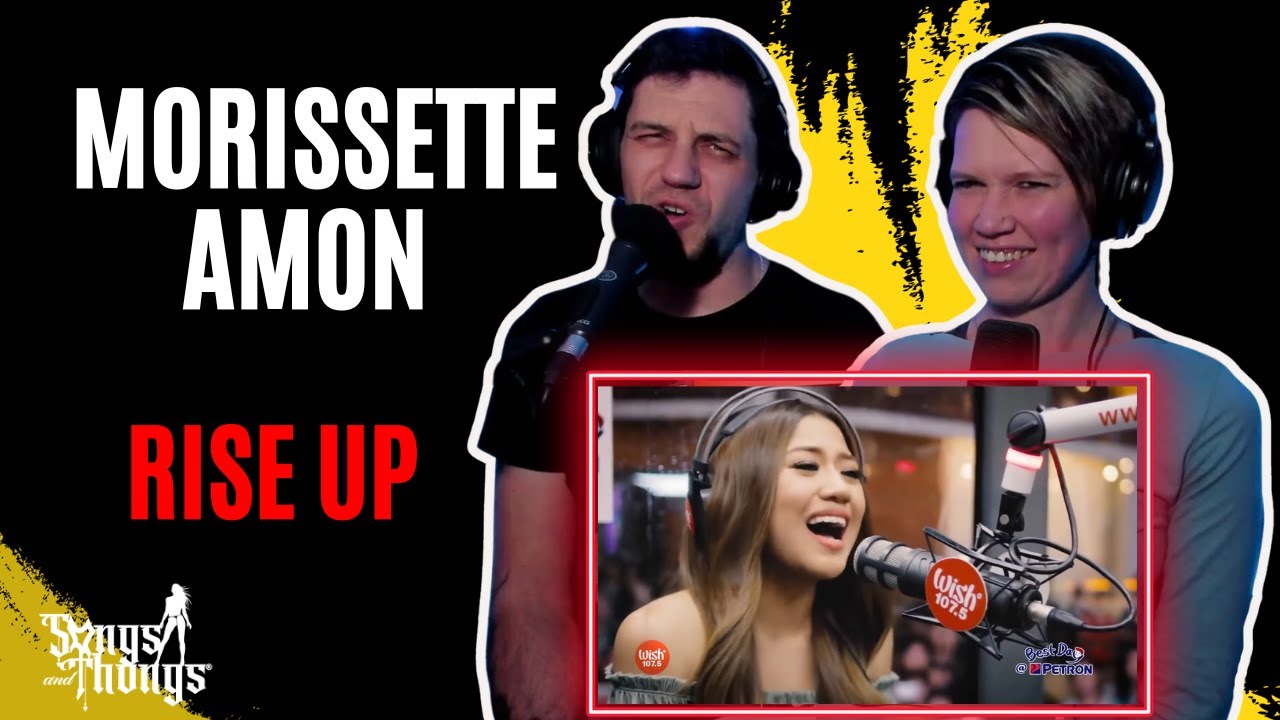Morissette Amon Rise Up REACTION by Songs and Thongs