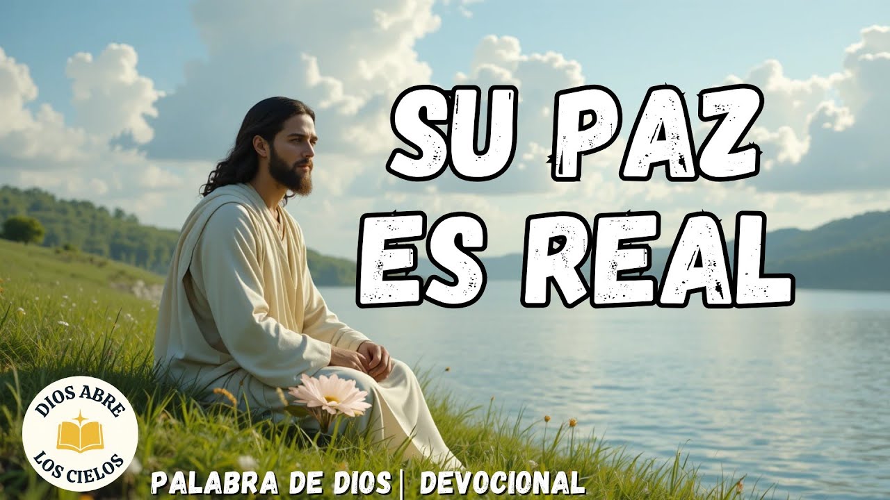 Si Tu Corazón Está Inquieto, Esta Paz Es Para Tí | Juan 14:27 | Palabra De Dios | Devocional 