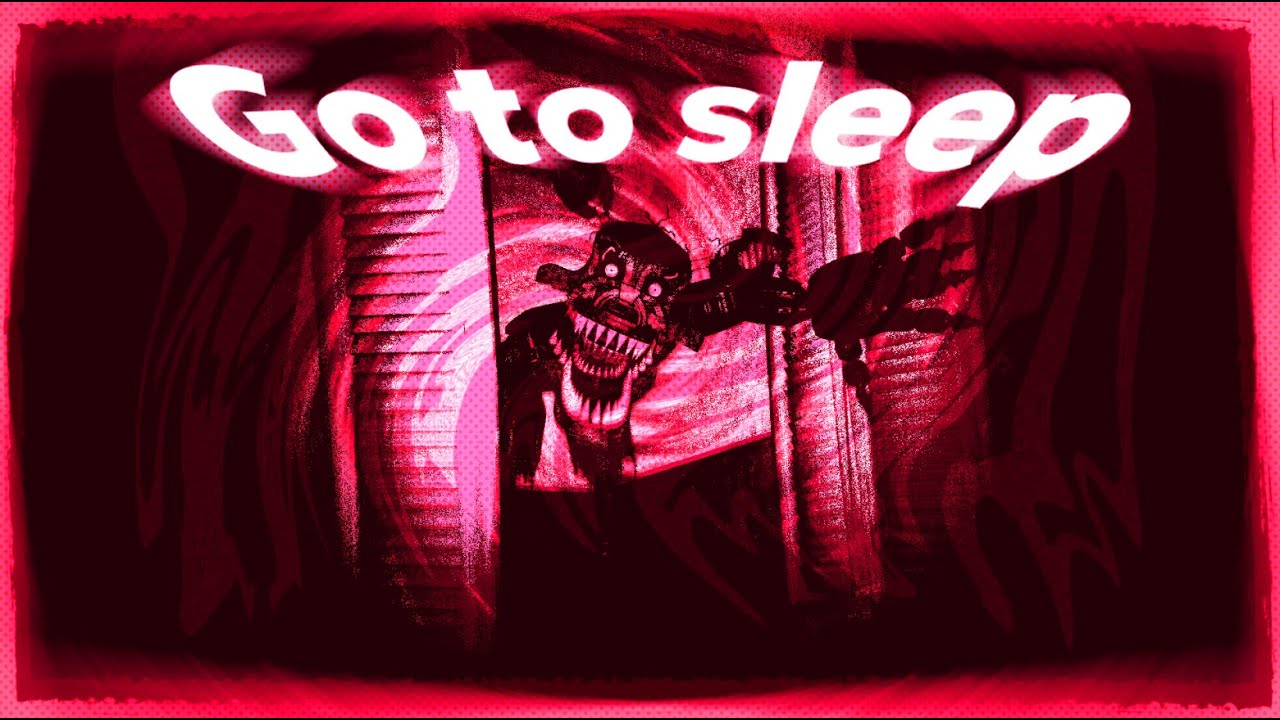 Go to sleep - (SFM)
