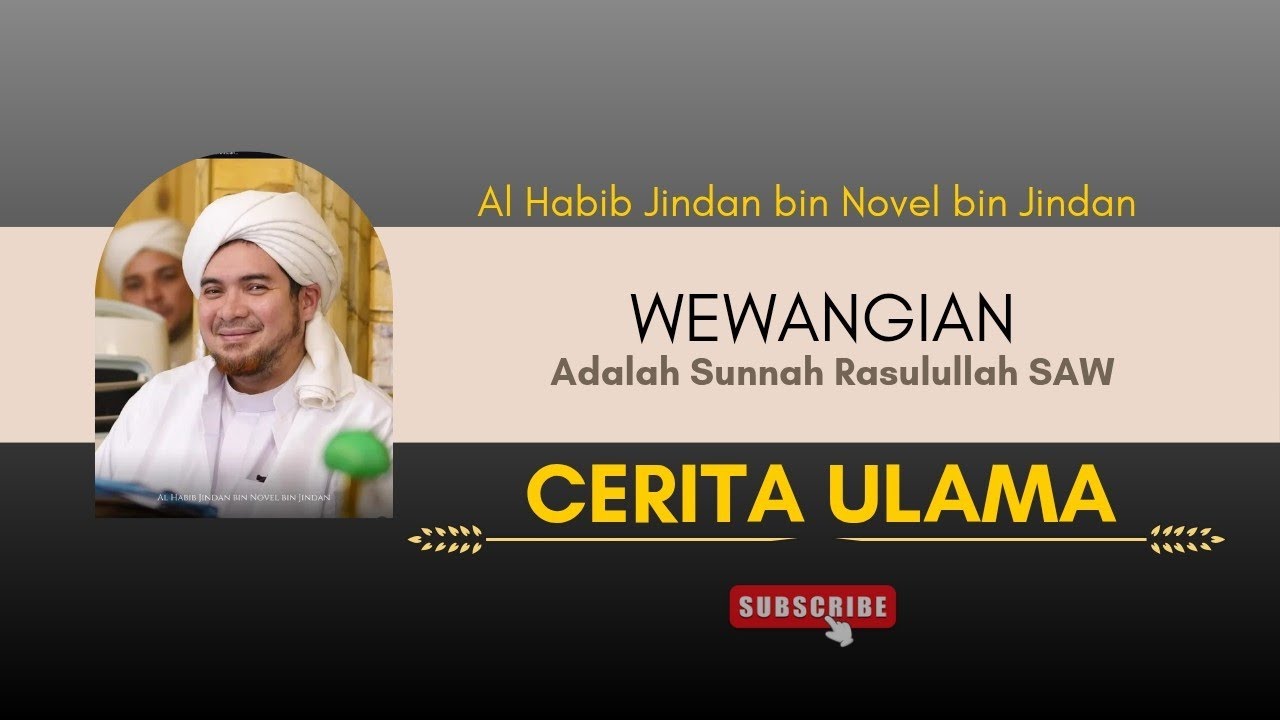 Wewangian Adalah Sunnah Rasulullah SAW || Al Habib Jindan bin Novel bin Jindan 