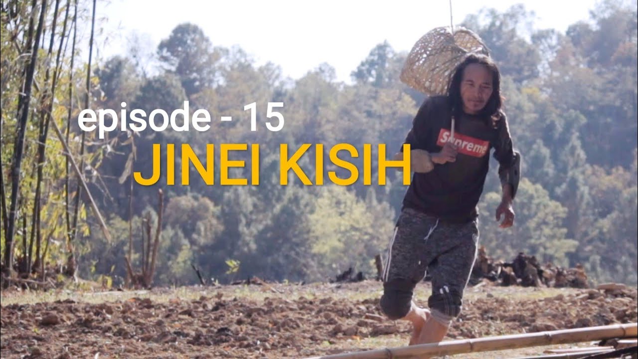 Episode -15  JINEI KISIH